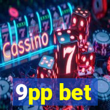 9pp bet